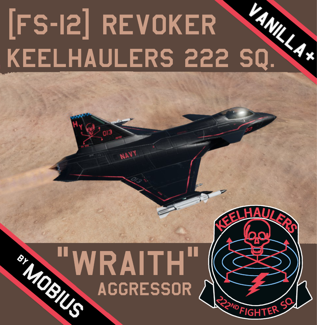[FS-12 Revoker] "Keelhaulers" Wraith (Vanilla+)