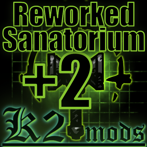 Reworked Sanitarium +2 (Harder)