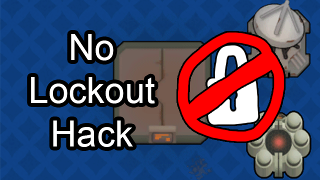 No Lockout Hack