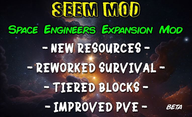 Space Engineers Expansion Mod v0.028f