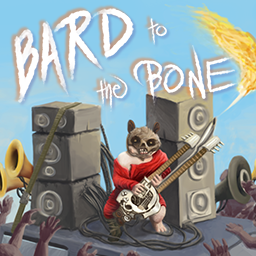 Bard to the Bone