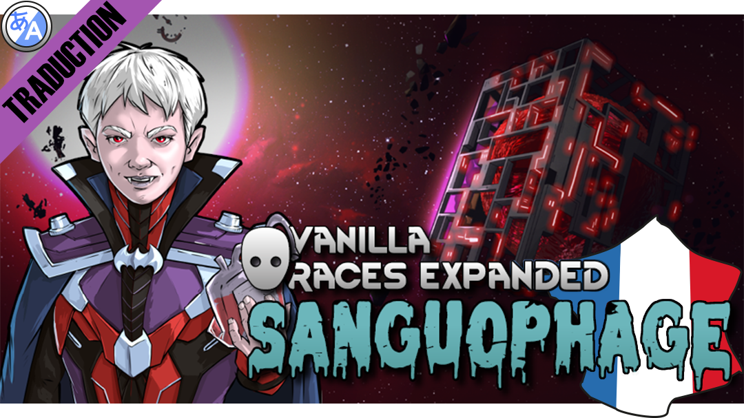 Vanilla Races Expanded - Sanguophage [Fr]