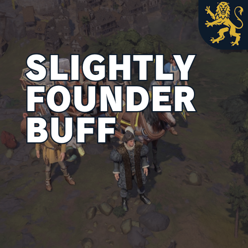 Slightly Founder Buff