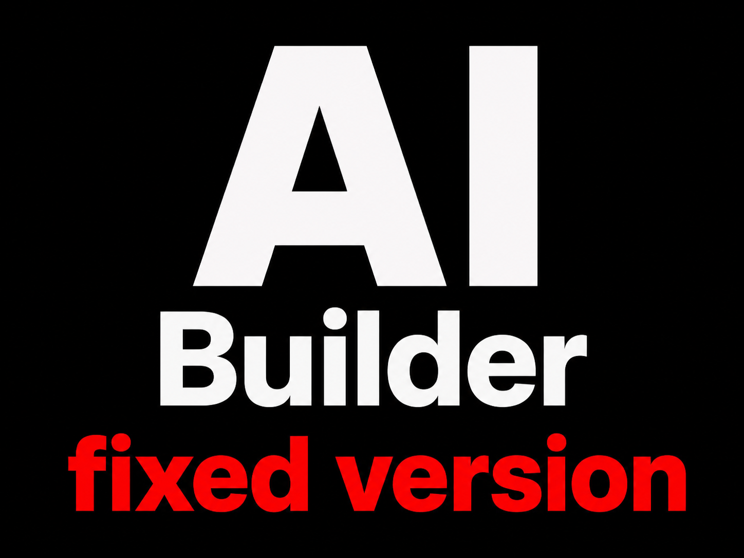 AI Builder Fix preview