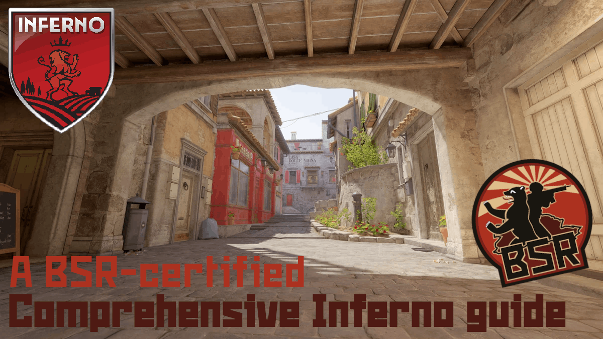 A BSR-certified comprehensive Inferno guide – Counter-Strike 2 Mod