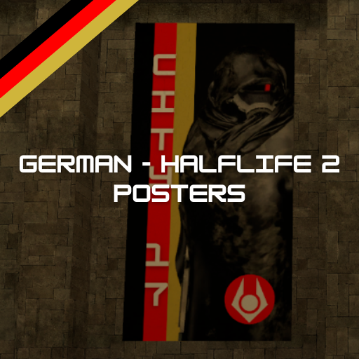 German/Deutschland ( Half - Life 2 / Inspired Posters )