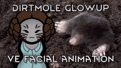 Reese's Dirtmole Glowup - VE Facial Animation Support