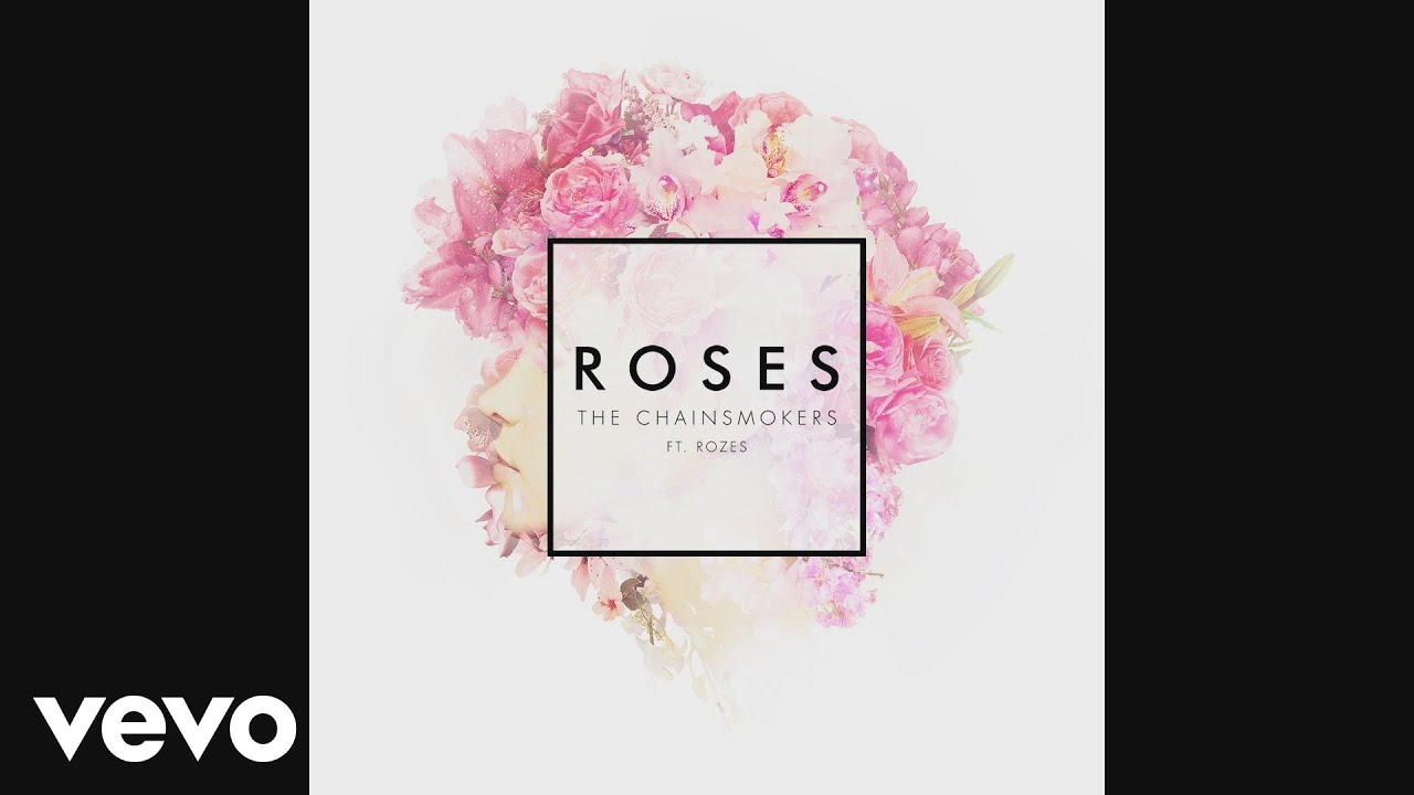 The Chainsmokers - Roses (Official Lyric Video) ft. ROZES