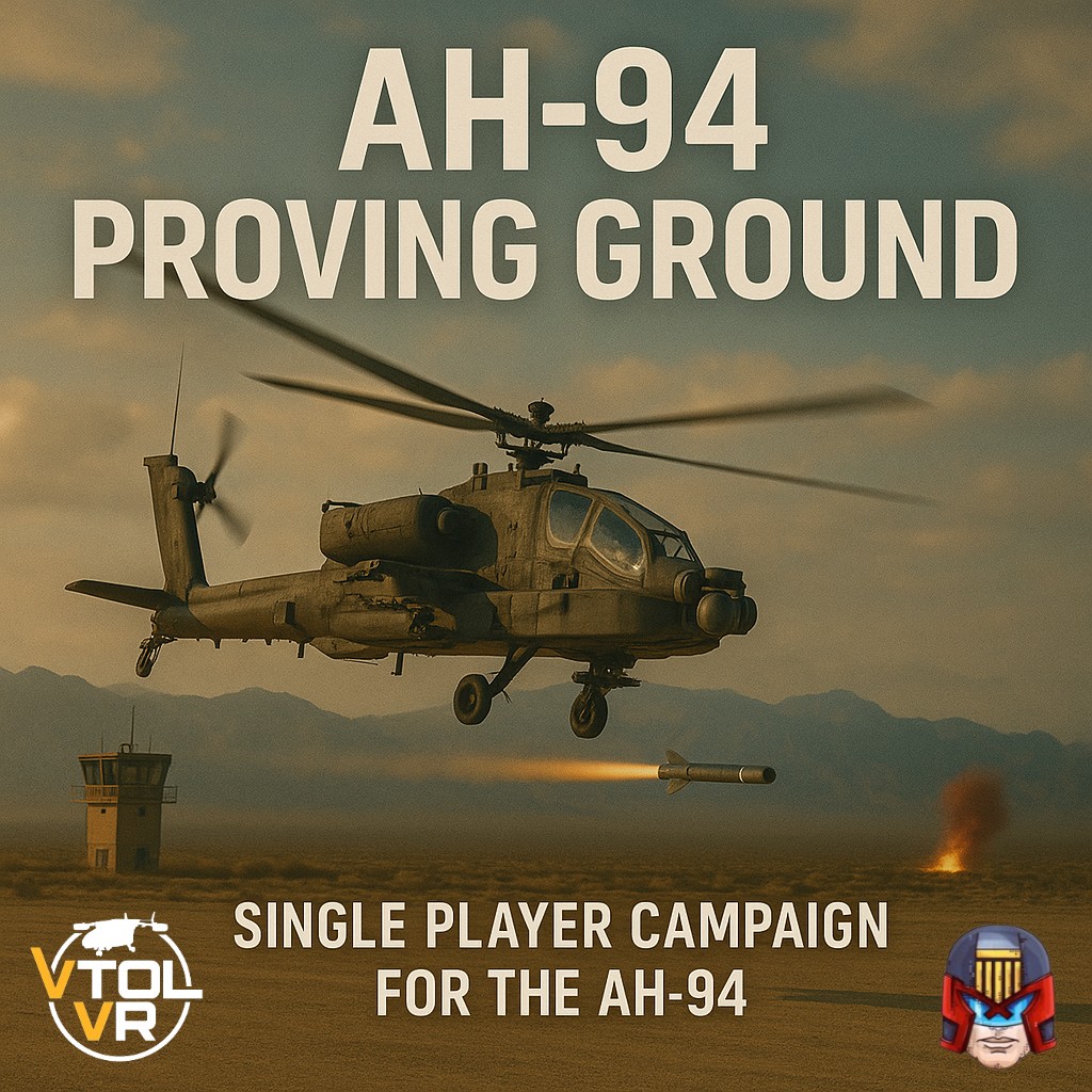 AH-94 PROVING GROUND CAMPAIGN