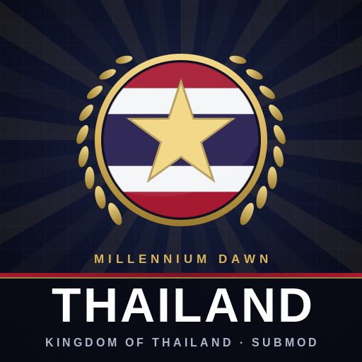 Millennium Dawn - Greater Thailand Submod — Multilingual translation