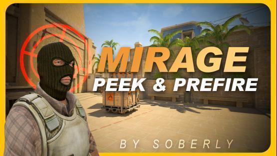 Mirage Peek & Prefire