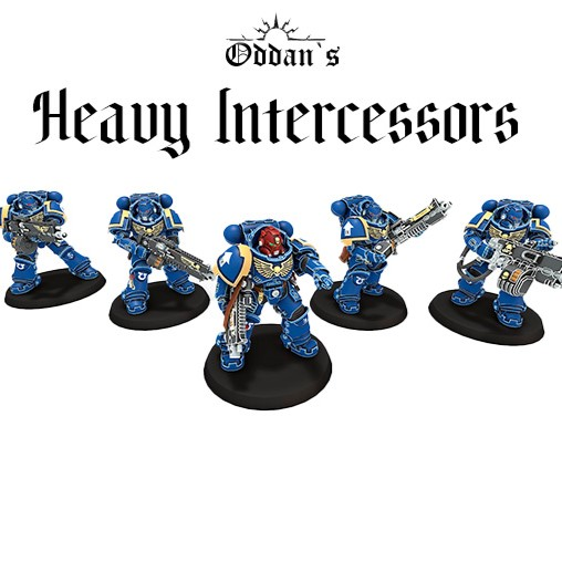 Oddan's Heavy Intercessors