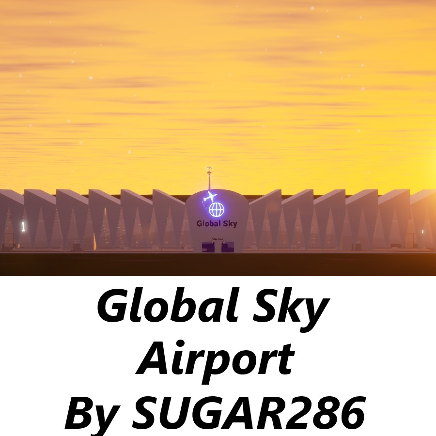 Global Sky international airport (By SUGAR286)