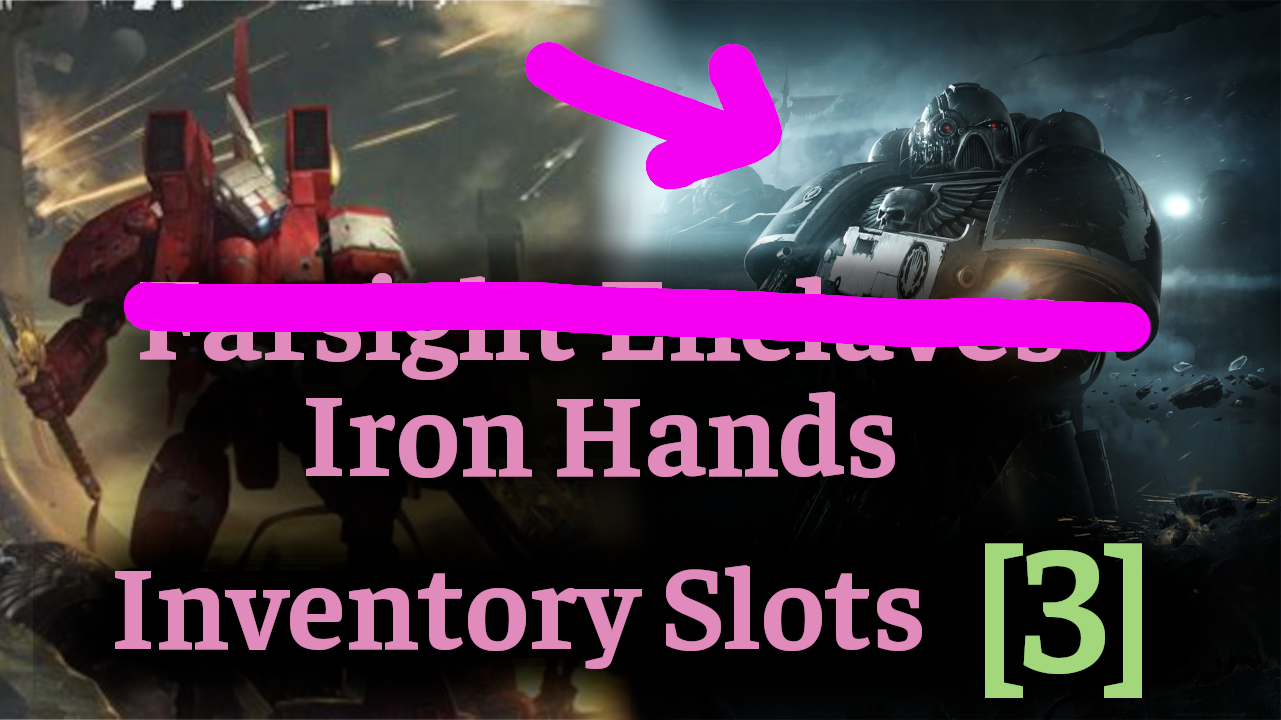 Iron Hands + Inventory for All Units (3)