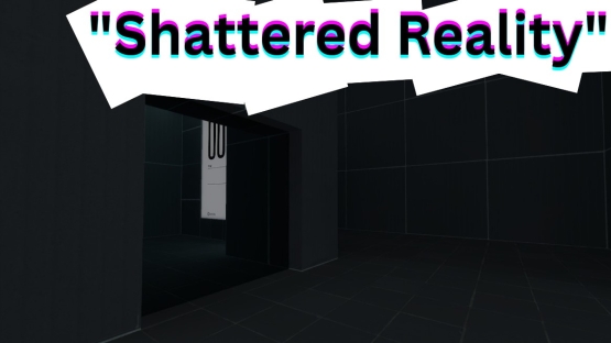 Shattered Reality