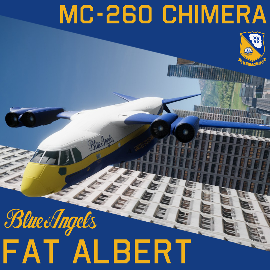 MC-260 Chimera "Fat Albert" (Old Design)