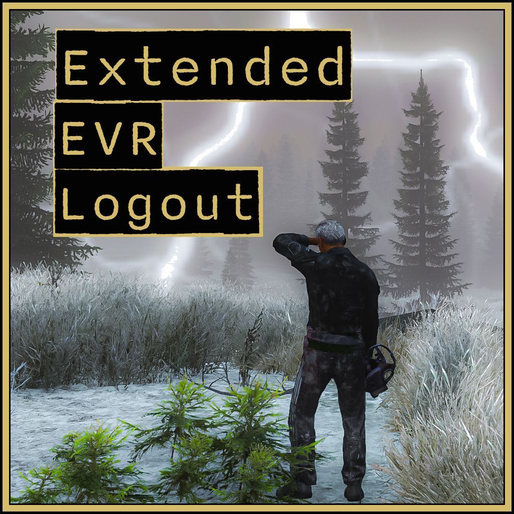 Extended EVR Logout Time