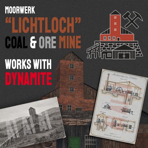 MOORWERK - Lichtloch Coal & Iron Mines