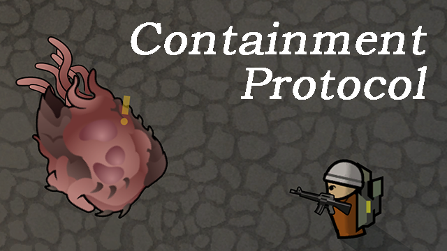 Containment Protocol