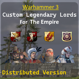 Custom Legendary Lords for The Empire - Distributed Version