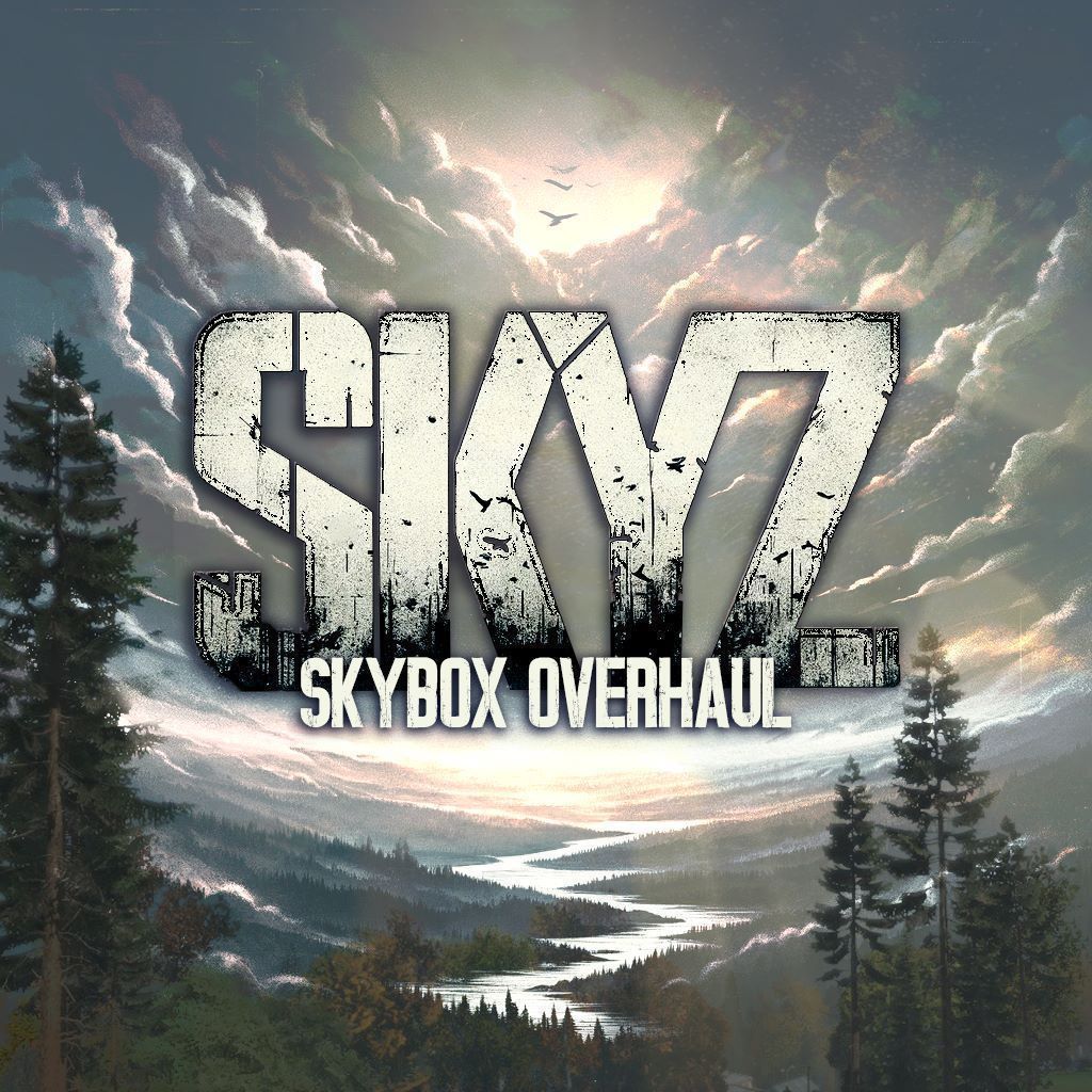 SkyZ - Skybox Overhaul – DayZ Mod