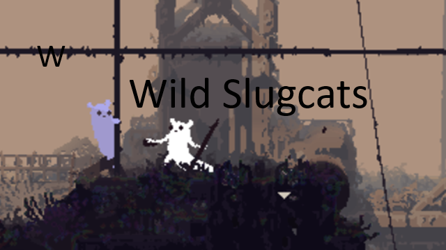 Wild Slugcats