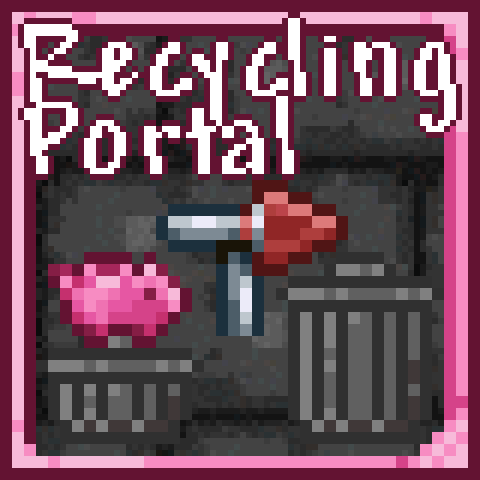 Recycling Portal – tModLoader Mod