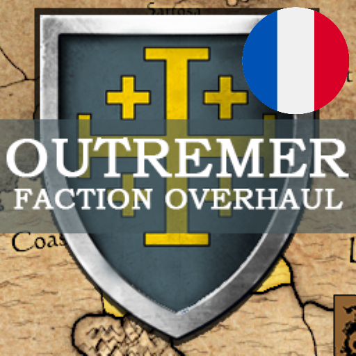 Français - Outremer: Faction Overhaul par Slavyk
