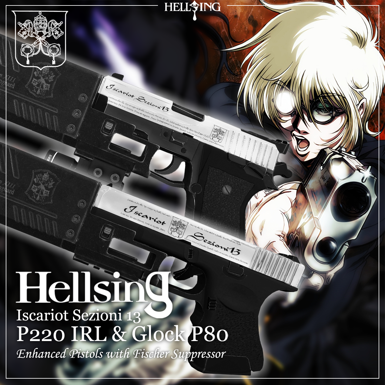 [Hellsing] P220 & Glock "Vatican Section XIII" Chrome