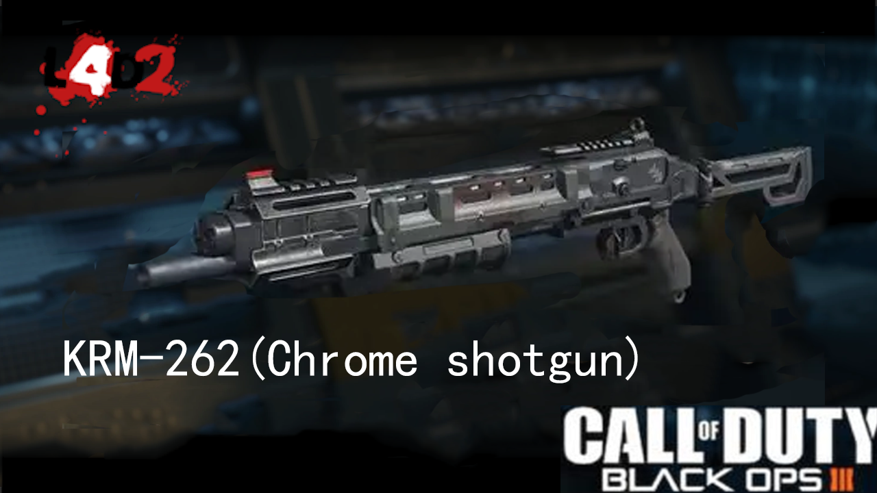 BO3 KRM-262[ADS] (Chrome Shotgun)