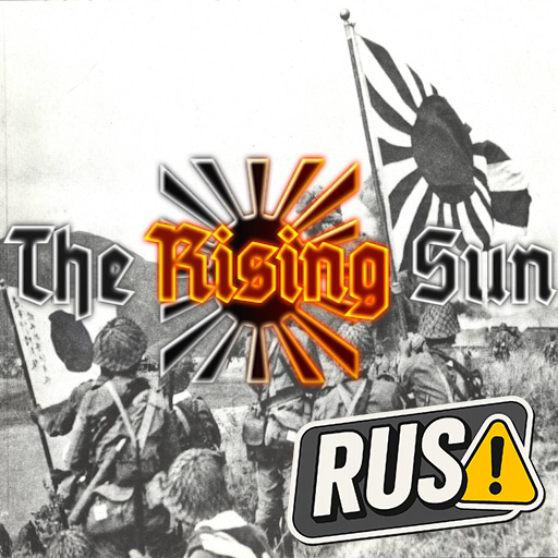 [Kutulik Archive]The Rising Sun Rus