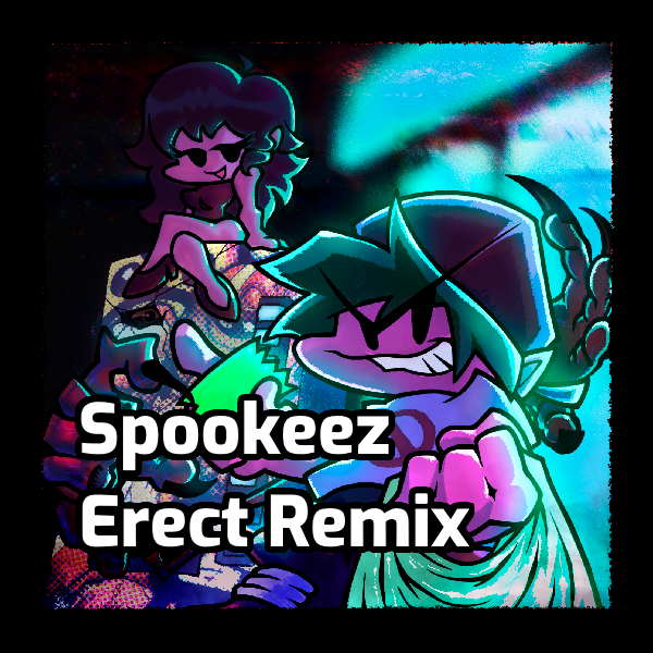 Spookeez (Erect Remix)