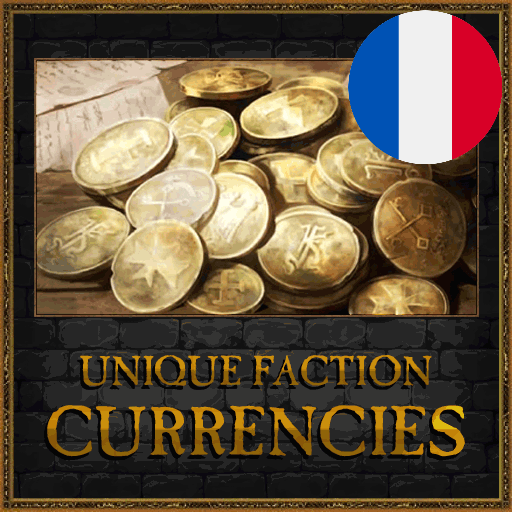 Français - Unique Faction Currencies par Slavyk