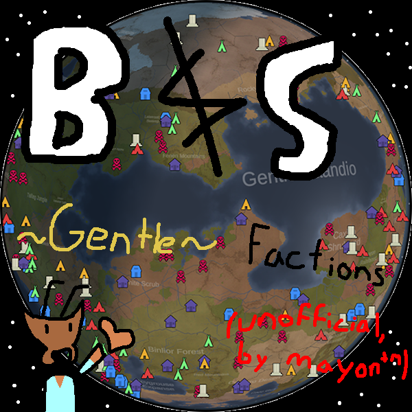 Gentle Big and Small Factions