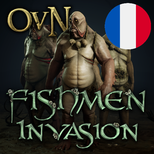 Français - OvN Lost Factions: Fishmen Invasion par Slavyk