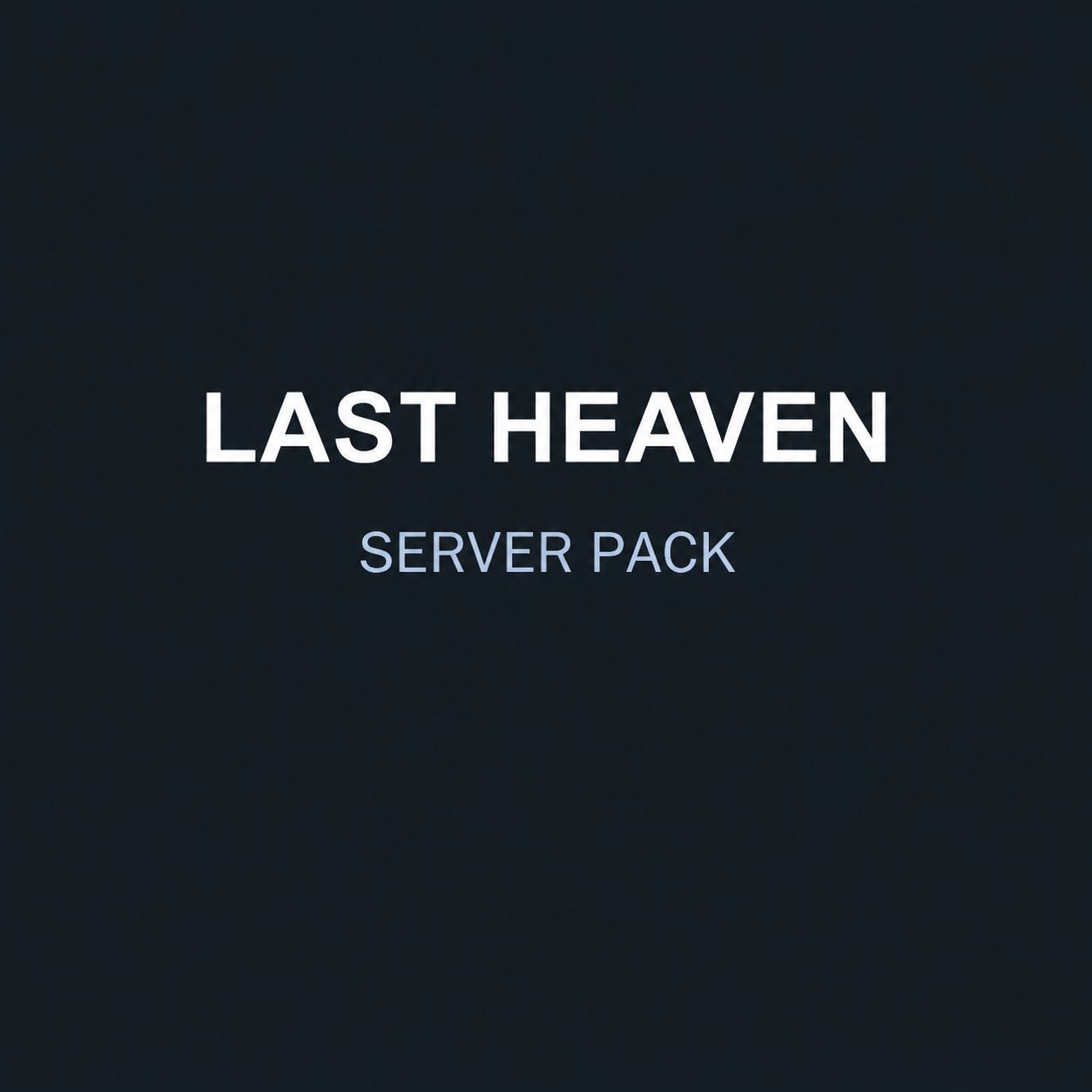 Last Heaven Serverpack