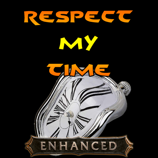 Respect My TIME (1.0.2) - Enhanced