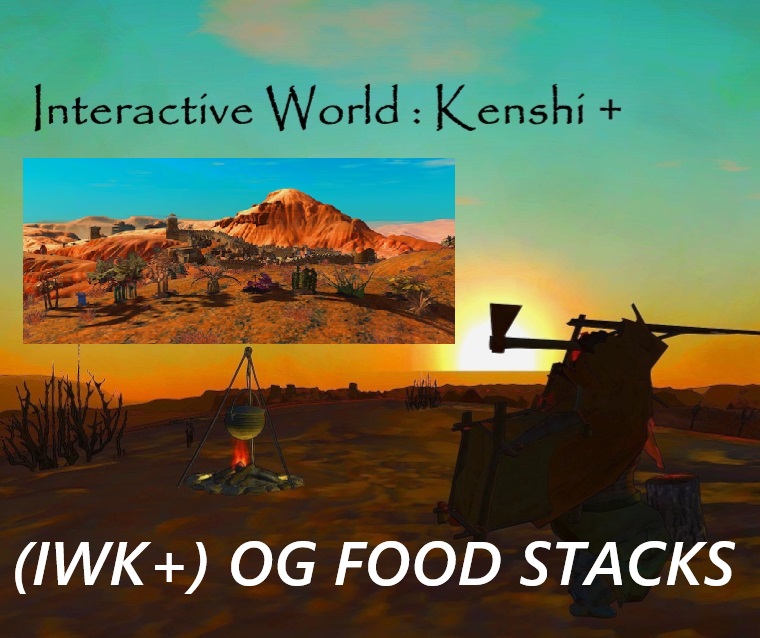 (IWK+) OG FOOD STACKS