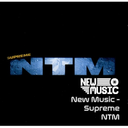 New Music - Supreme NTM