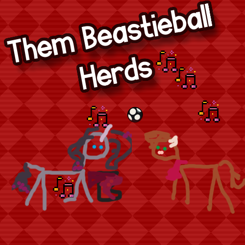 Them's Beastieball Herds'