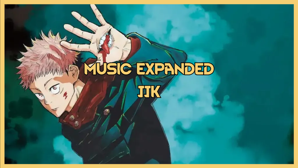 Music Expanded: Jujutsu Kaisen