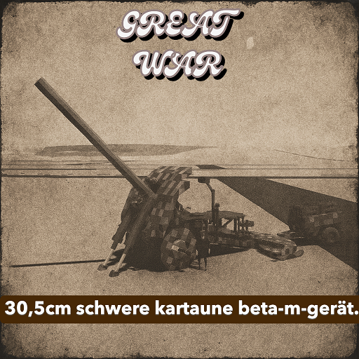 WWI Siege Gun 30.5cm Beta-M-Gerat.