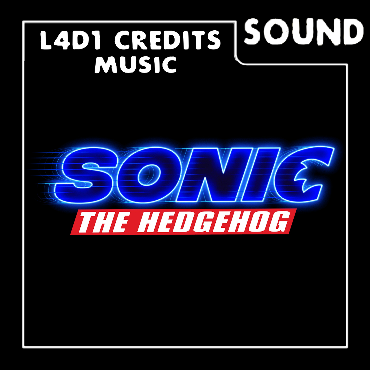 Sonic Movie L4d1 Credits Music
