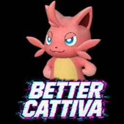 Better Cattiva