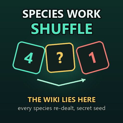 Species Work Shuffle