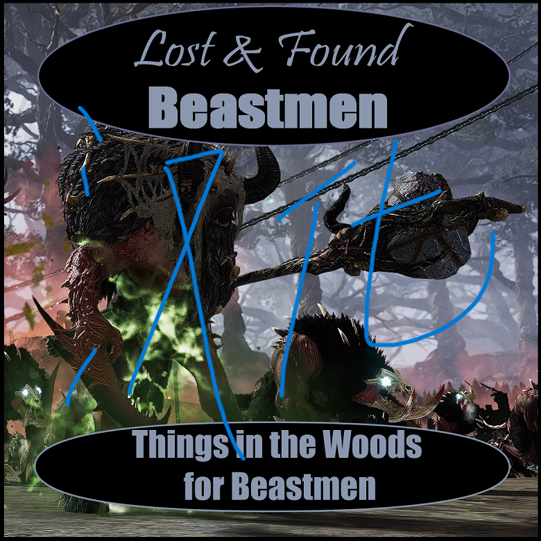 Lost & Found Beastmen: Things in the Woods for Beastmen汉化
