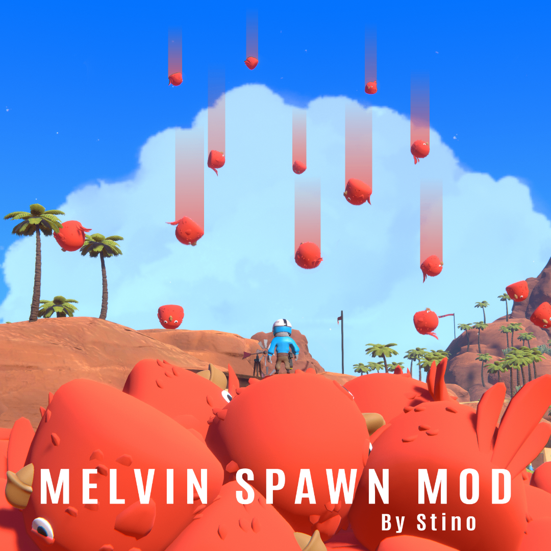 Melvin Spawn Mod