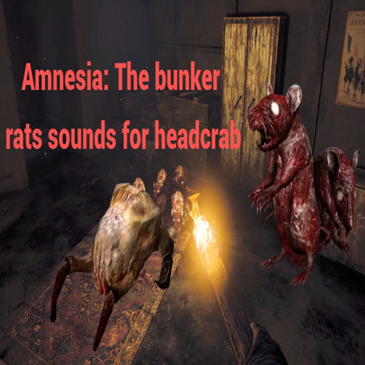 Amnesia: The Bunker: Rats sounds for headcrab