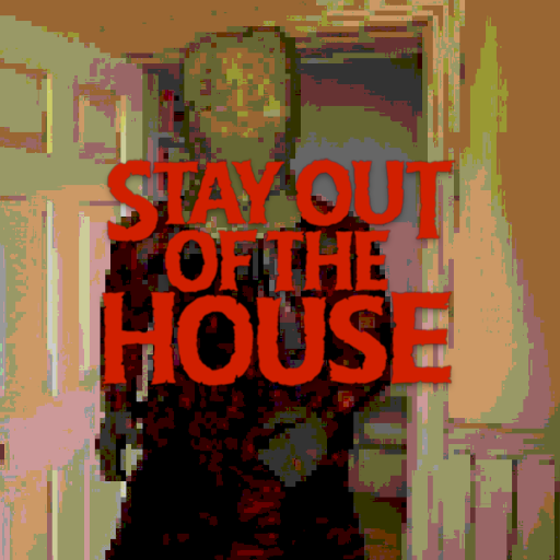 Stay Out Of The House - Butcher SNPC