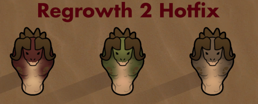 [NO LONGER NEEDED] Regrowth 2 hotfix (egg and rimclaw)